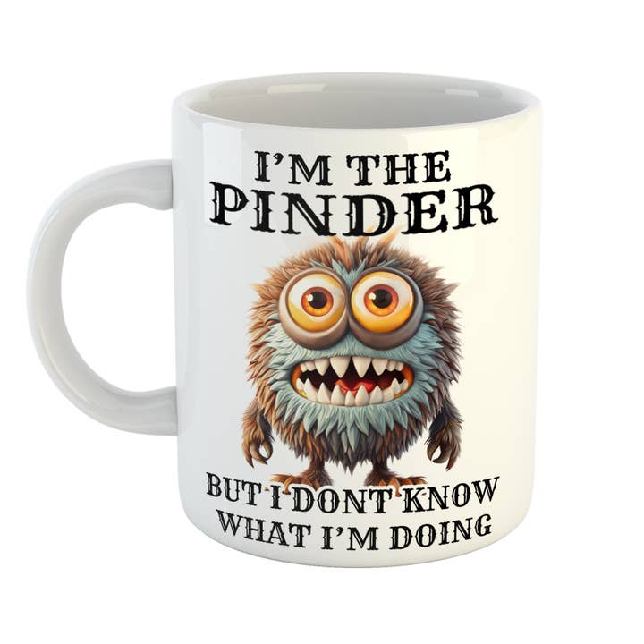 I'm The Pinder Don't Know Monster Mug for wholesale by Just The Shirt