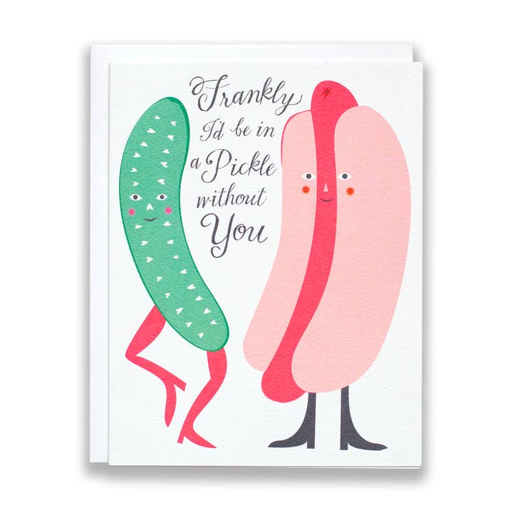 Frankly I'd Be In a Pickle Without You Note Card for wholesale by Banquet Workshop