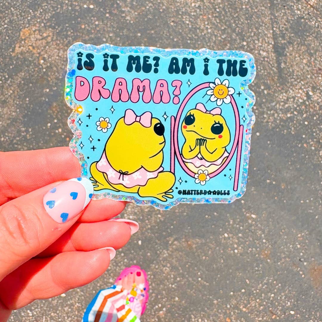 NatterDoodle - Vendita all'ingrosso Adesivo - Sono io? Sono io il dramma? Adesivo in vinile a forma di rana per laptop3