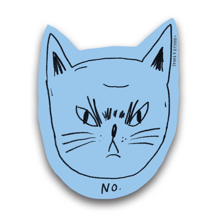 Badger & Burke - Wholesale Sticker - Snitty Kitty "No" Sticker