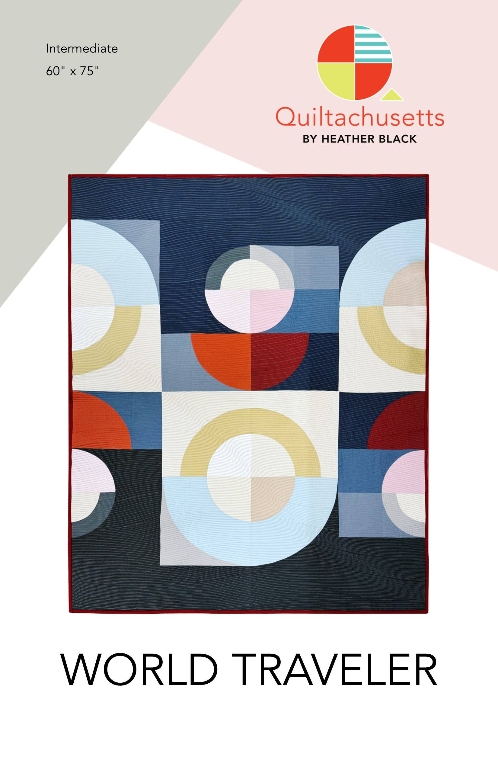 Quiltachusetts - Wholesale Quilt - World Traveler Quilt Pattern1