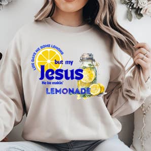 Christian Sweatshirt, Lemons to Lemonade, Life gave me lemon for wholesale by LakeDazes