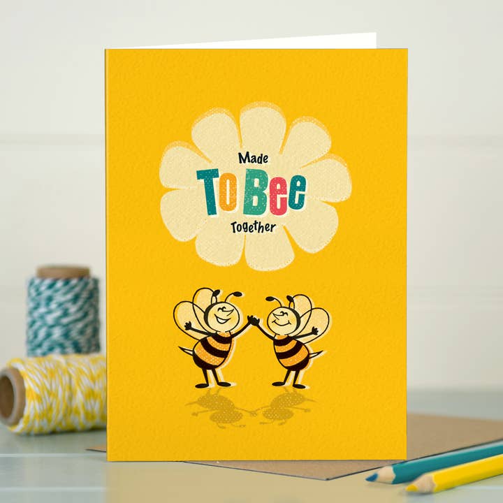 ST26 Wedding or anniversary card 'made to bee together' for wholesale by The Typecast Gallery