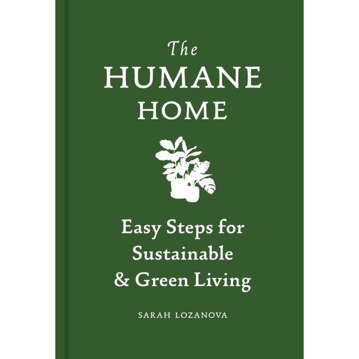 Microcosm Publishing & Distribution - Wholesale Home & Garden - Humane Home: Easy Steps for Sustainable & Green Living