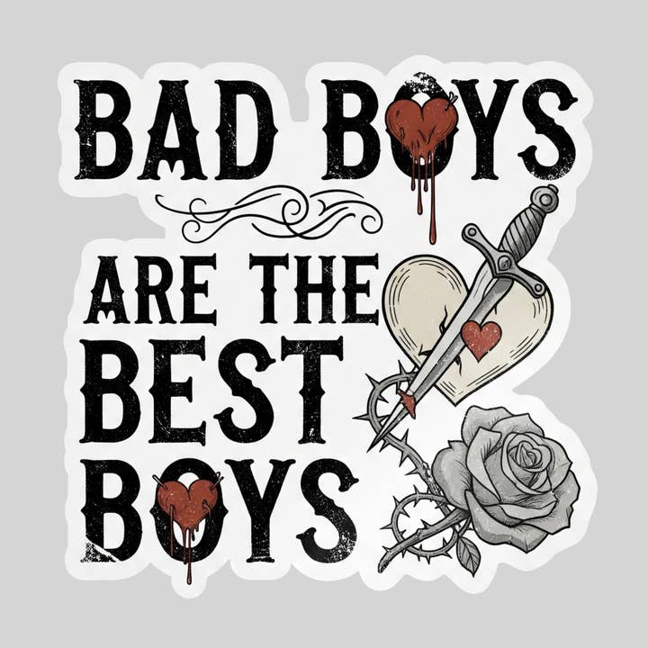 Les mauvais garçons sont les meilleurs garçons – Autocollant imperméable de 3" avec revêtement holographique – Lecture, Livres, Cadeau pour lecteur, Amoureux des livres, Érotique pour la vente par Epic Life - Designed