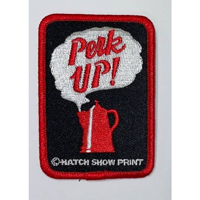 Hatch Show Print - Wholesale Patch - Perk Up (Coffee) Patch