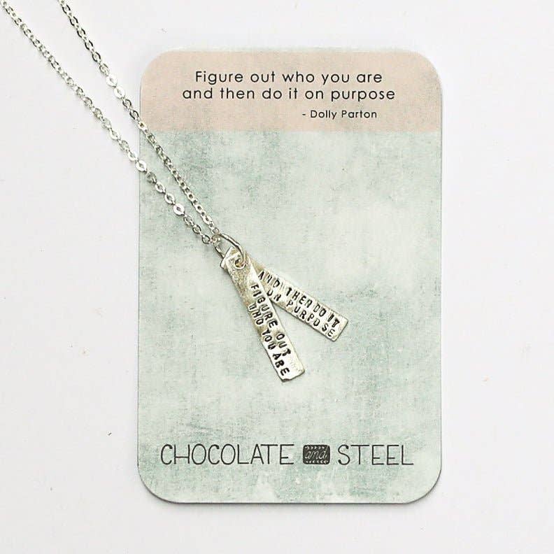 Chocolate and Steel - Wholesale Pendant/Charm Necklace - Figure out who you are and do it on purpose -Dolly Parton Quote Necklace3