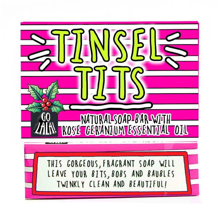 Tinsel Tits Christmas Soap Rose Geranium Funny Gift for wholesale by Go La La