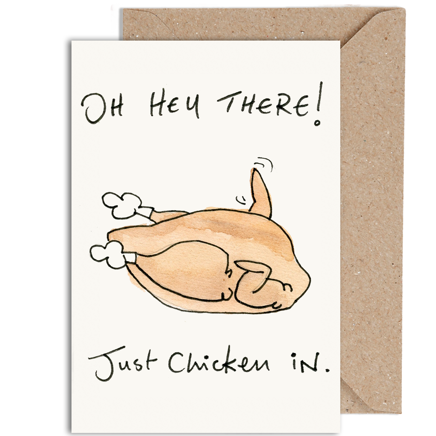 WeirdWatercolours - Wholesale Everyday Greeting Card - Oh Hey There! Just Chicken In0
