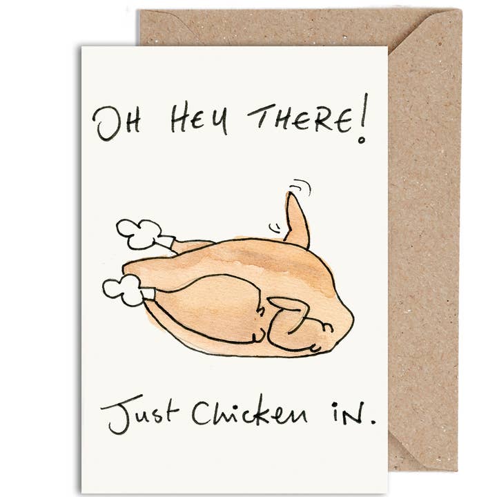 WeirdWatercolours - Wholesale Everyday Greeting Card - Oh Hey There! Just Chicken In