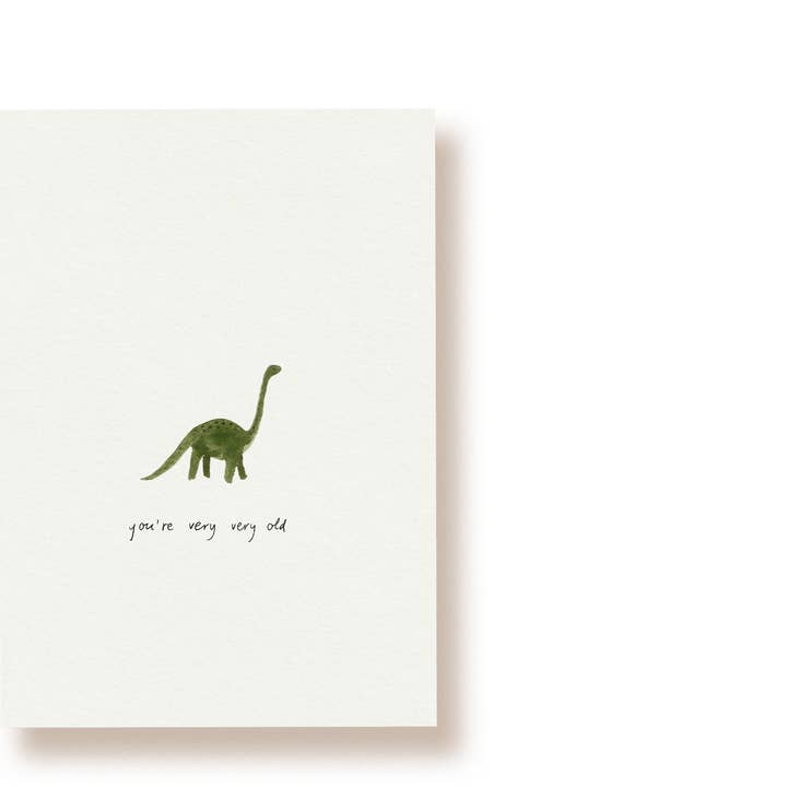Dino - You're Very Very Old | Postcard for wholesale by tucán y limón