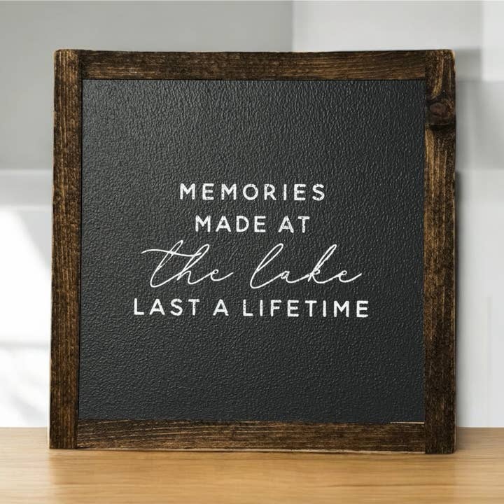 Memories made at the lake last a lifetime wood sign for wholesale by Hoosier Farmhouse