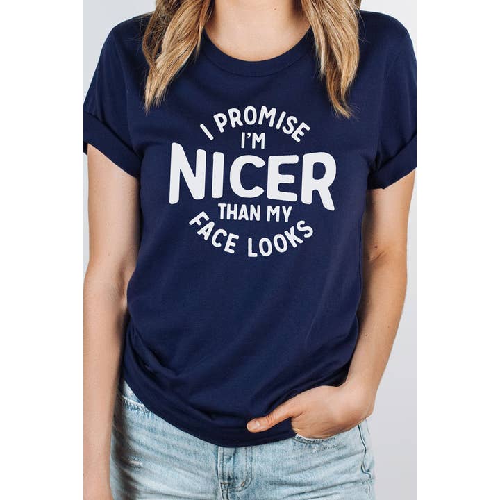 Netter als mein Gesicht sieht Graphic Tee aus für den Großhandel von Bella Me