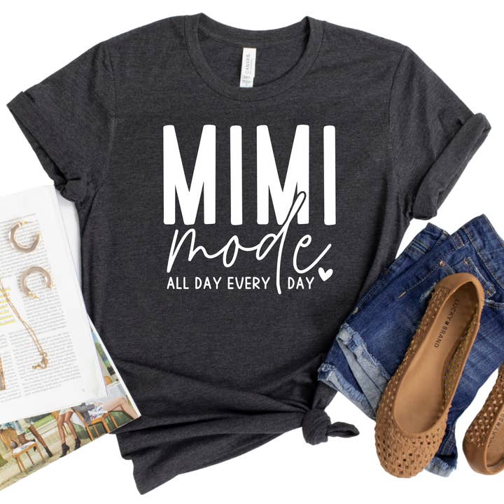 Mimi Mode T-Shirt - All Day Every Day Grandma Shirt - Cute Mimi Gift Tee - Fun Graphic Shirt for Grandmothers - Women's Casual Top for wholesale by Epic Life - Designed
