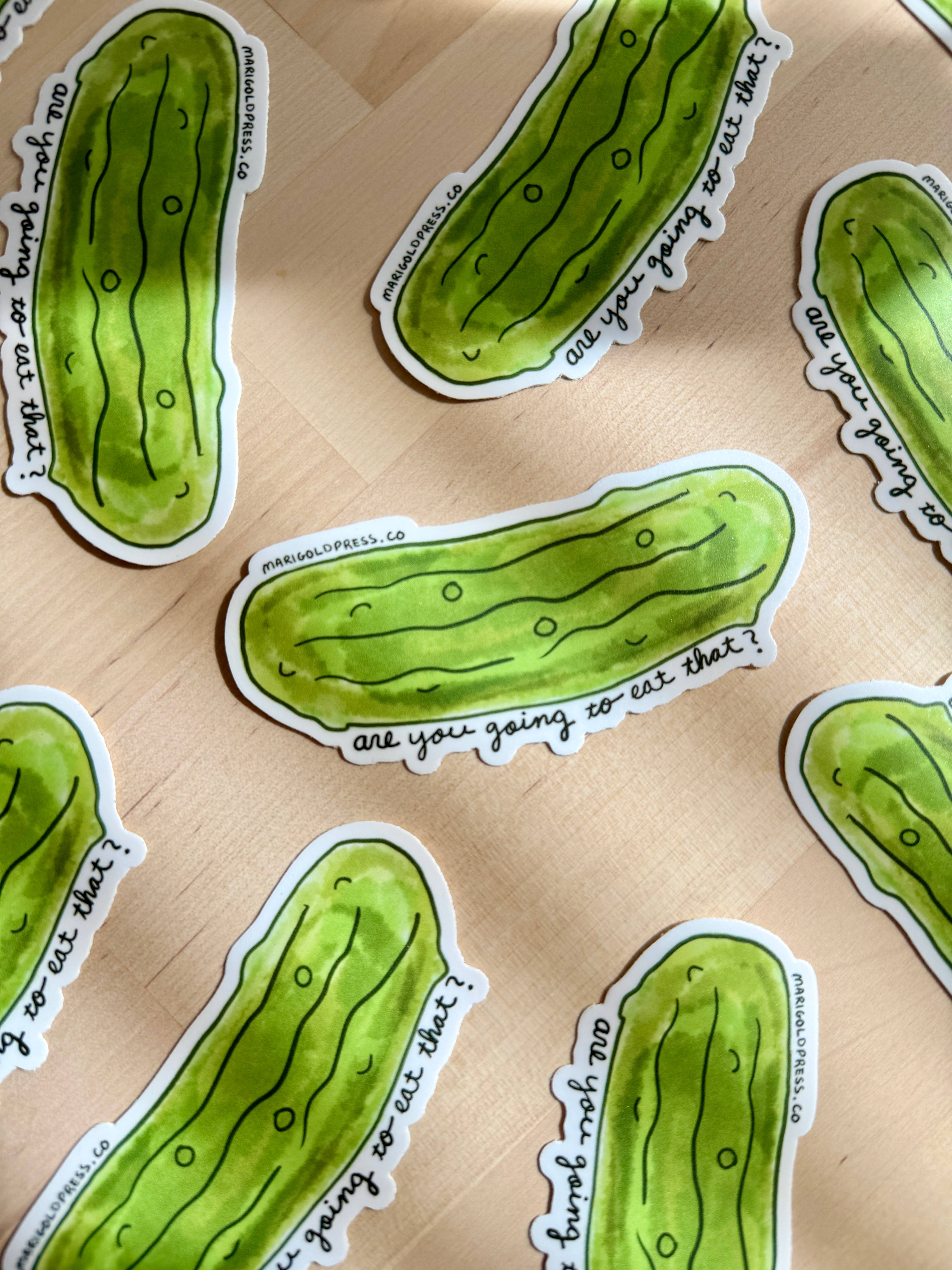 Marigold Press - Wholesale Sticker - Pickle Vinyl Sticker - "Are You Going To Eat That?"3