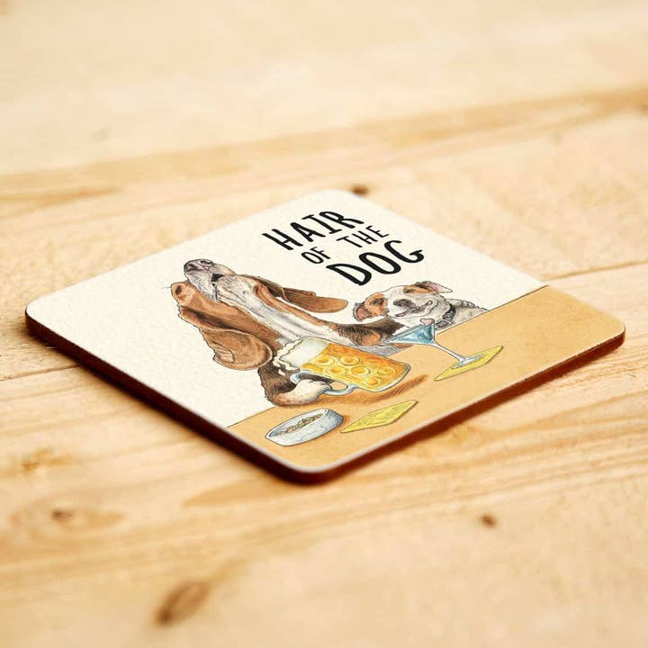 Bewilderbeest – wholesale Coasters – Hair Of The Dog Coaster - Funny Dog Coaster - Drinks Coaster1