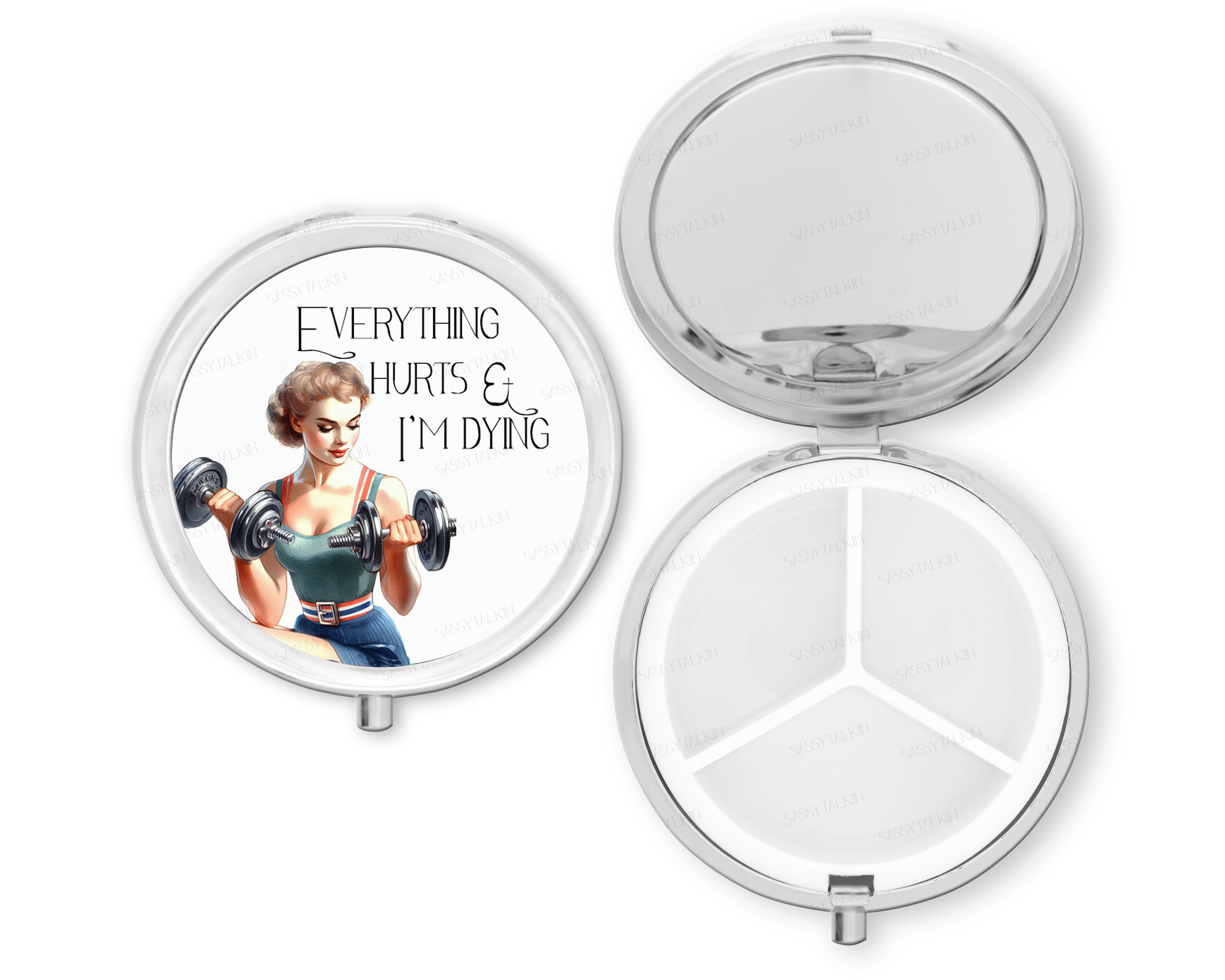 Sassy Talkin - Wholesale Pill Organizer - Purse Pill Box Organizer, Everything Hurts and I'm dying0