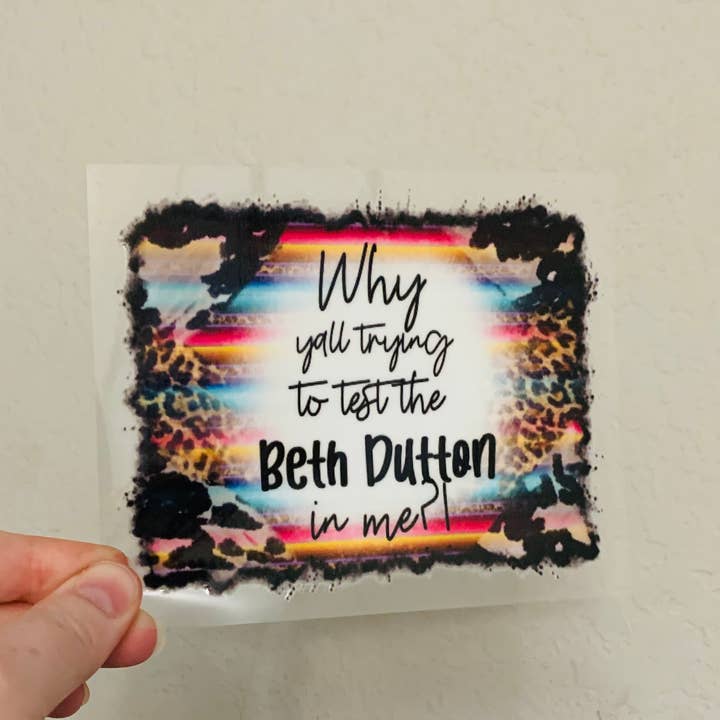 Oily Graphic Creations - Wholesale Sublimation Transfer - Test the Beth-16oz UV DTF Wrap2