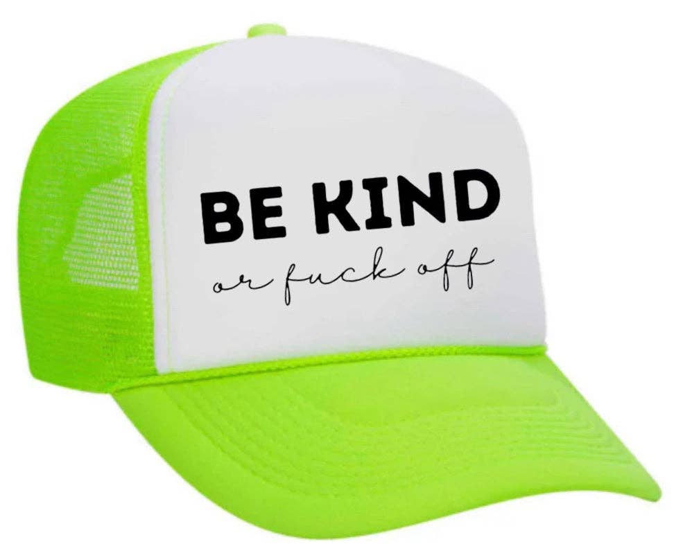 Inappropriate Trucker Hats - Wholesale Trucker Hat - Unisex - Be Kind or F*ck Off Trucker Hat19