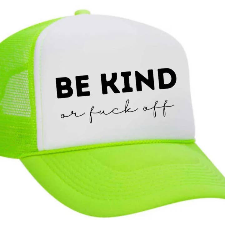 Inappropriate Trucker Hats - Wholesale Trucker Hat - Unisex - Be Kind or F*ck Off Trucker Hat19