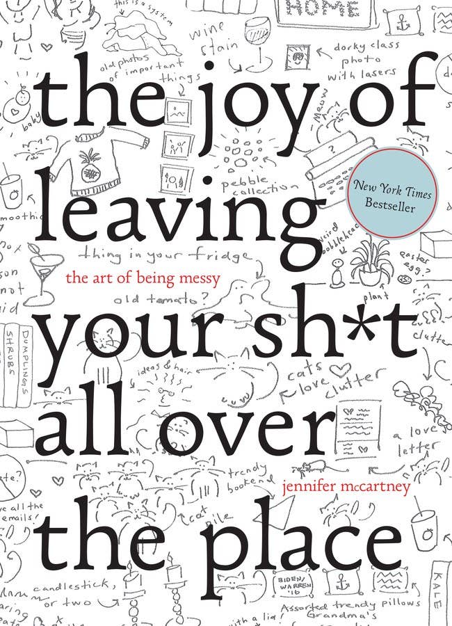 W. W. Norton - Wholesale Humor - The Joy of Leaving Your Sh*t All Over the Place0