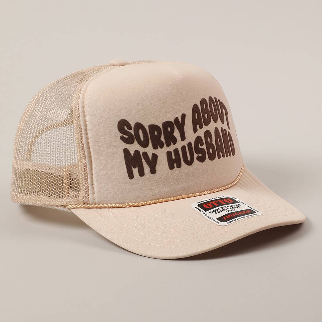 Fashion City - Wholesale Trucker Hat - Unisex - Sorry About My Wife / Husband Text Mesh Back Trucker Hat24