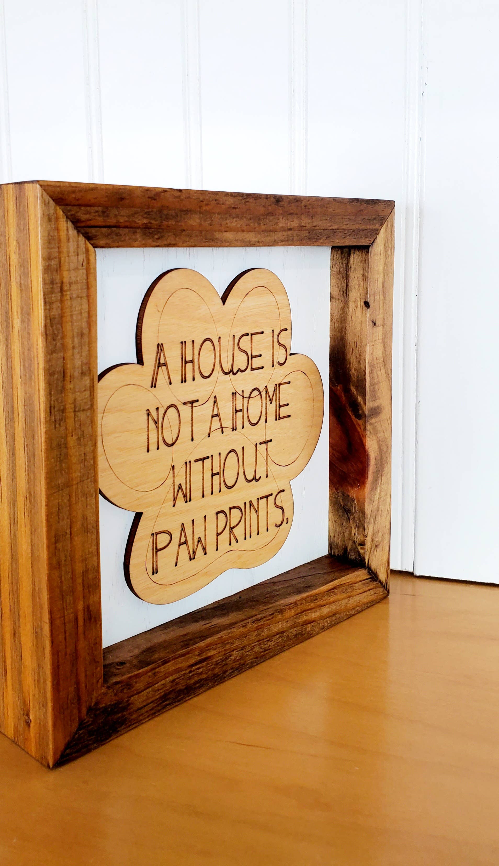 Cul de Sac Critters - Vente Pancarte - Panneau « A House is not a Home without Paw Prints », à poser sur une table4