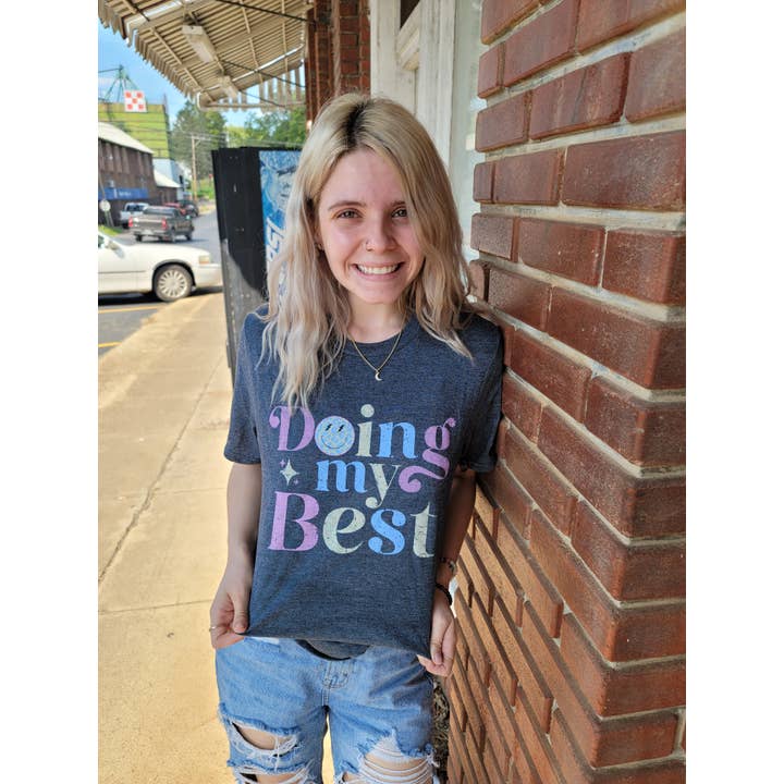 Plain Apparel Tees - Wholesale Screen Printed T-Shirt - Women's - Doing My Best Graphic Tee1