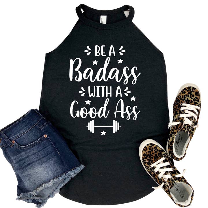 Débardeur "Sois une Badass avec un Bon Derrière" - T-shirt de Gym Amusant - Vêtements de Fitness Motivants pour Femmes - Idée Cadeau pour Passionnée de Gym pour la vente par Epic Life - Designed
