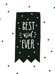 Bedste Kid Ever Plakat for engroshandel hos Wallified