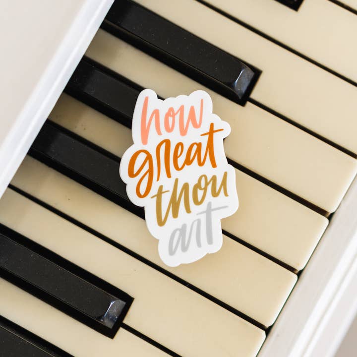 How Great Thou Art - Vinyl Die Cut Sticker for wholesale by Lauren Ibach