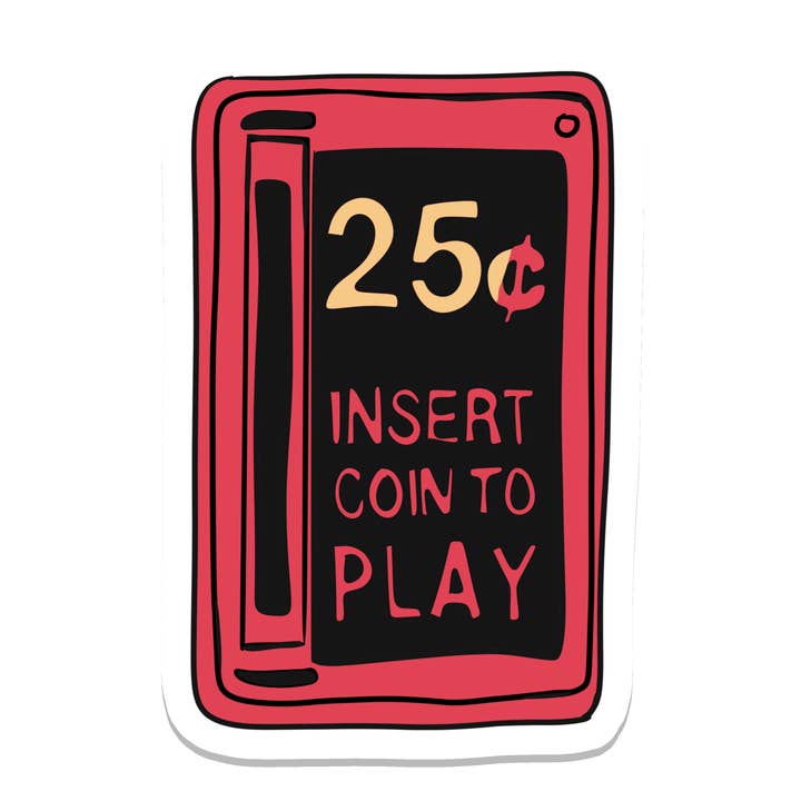 Insérez une pièce pour jouer | Nostalgie | Autocollant étanche | 3" pour la vente par Rebel and Siren Stickers
