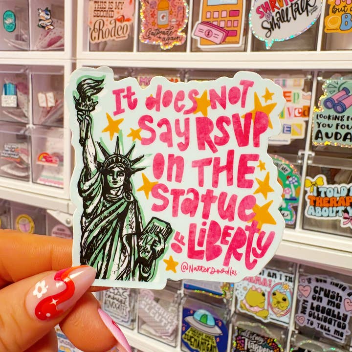 NatterDoodle - Wholesale Sticker - Does Not Say RSVP on the Statue of Liberty Clueless Sticker1