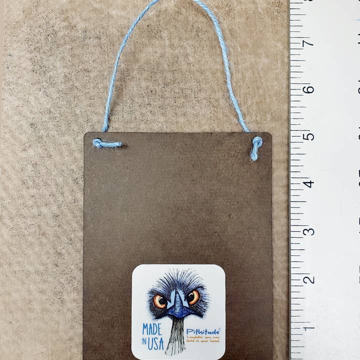 Pithitude - Wholesale Sign - Corks for Quitters 4x5" Mini-Sign2