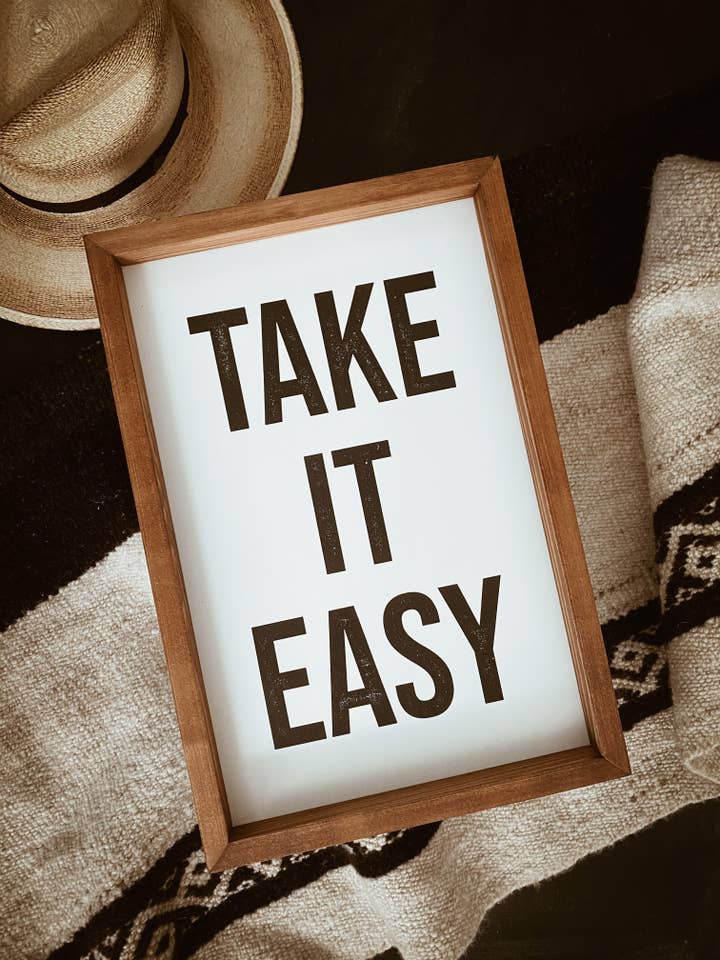 Holzschild "Take It Easy" (Mehr Farben) für den Großhandel von Southern Mesa Trading Co.