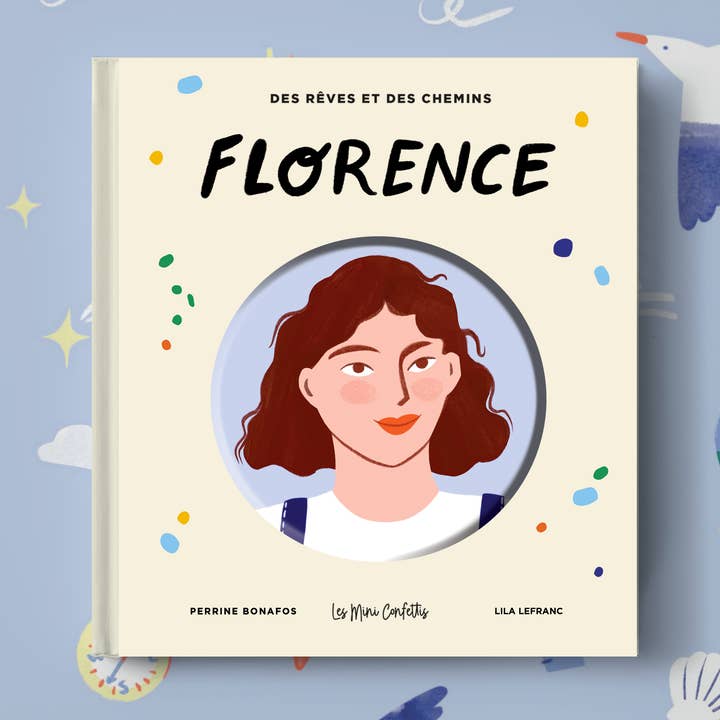 Children's book on FLORENCE Arthaud (3-7 years old) for wholesale by Les Confettis