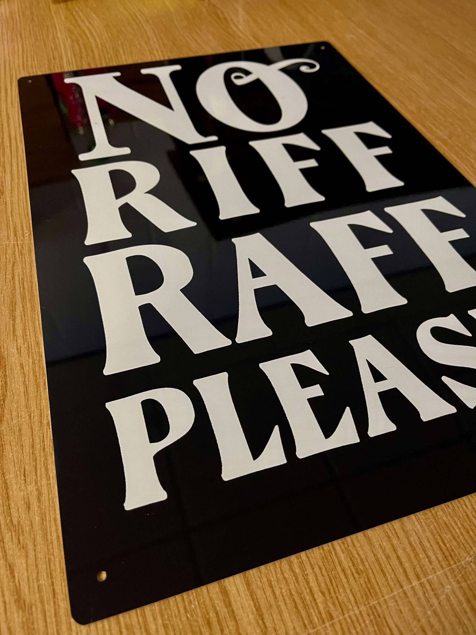 The British Metal Signs Company – wholesale Sign – No Riff Raff Please Metal Sign Plaque2