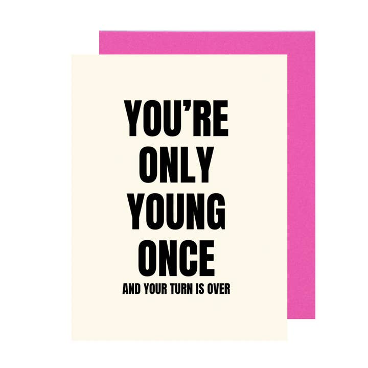 Only Young Once Greeting Card for wholesale by Jk Card Shop