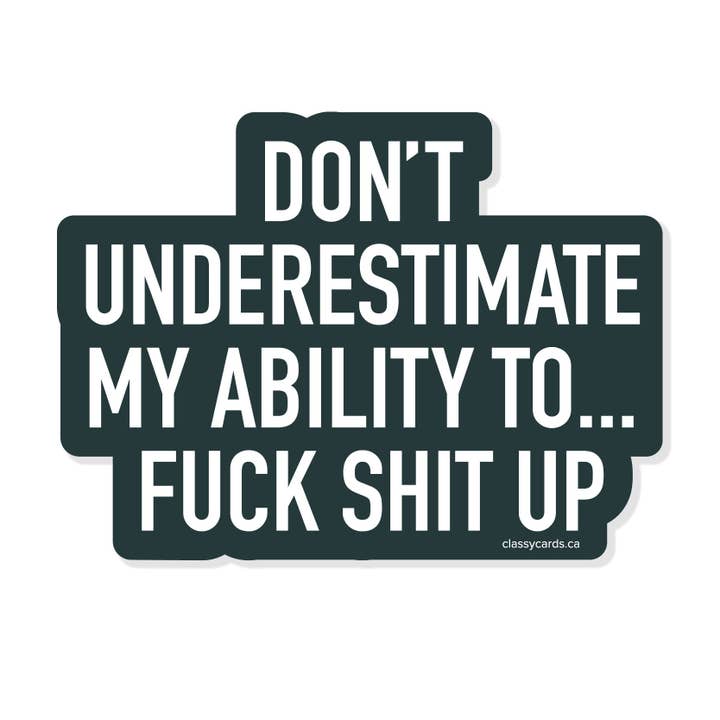 Fuck Shit Up Vinyl Sticker for wholesale by Classy Cards Creative