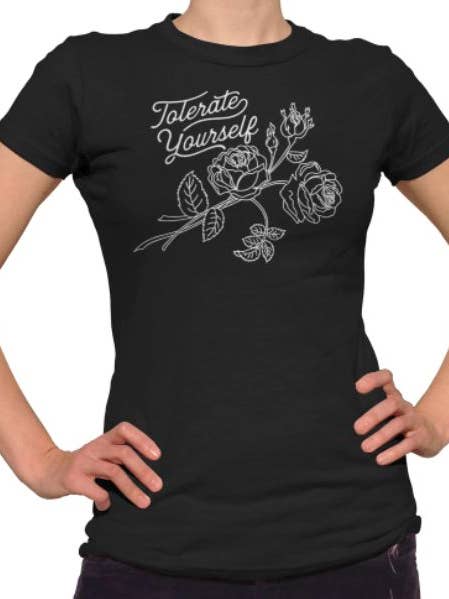 T-shirt Tolérer Yourself pour femmes pour la vente par Boredwalk