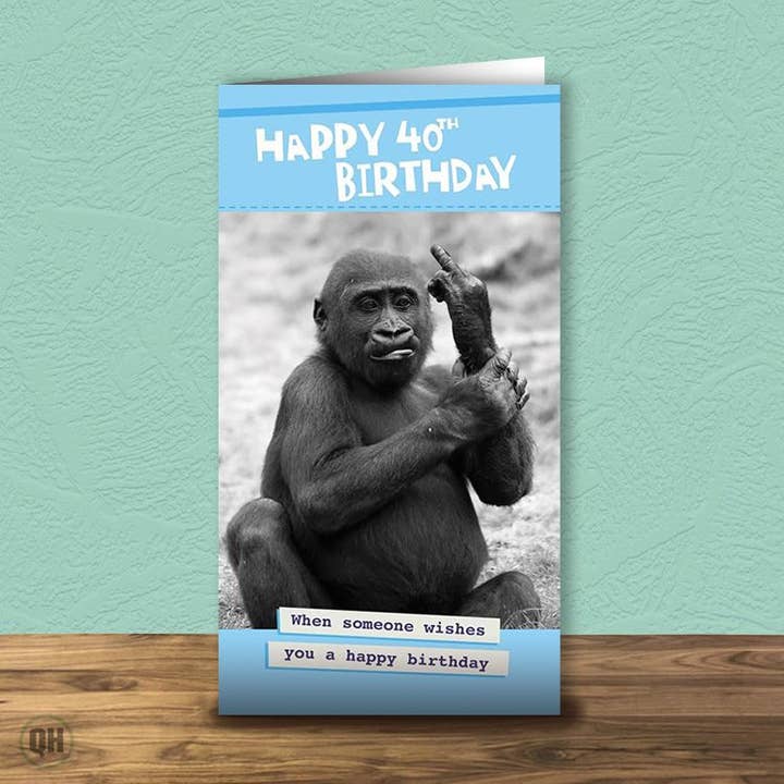 Biglietto d'auguri per il 40° compleanno, con scritta «When Someone Wishes You per la vendita all'ingrosso da parte di Quitting Hollywood