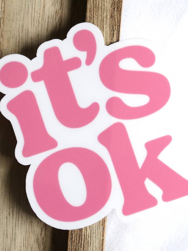 It's OK, Sticker for wholesale by Amalie Maren Designs