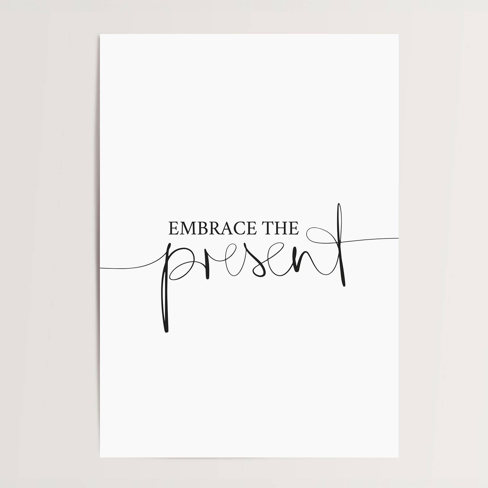 Tales by Jen - Wholesale Poster - Poster 'Embrace the present'1