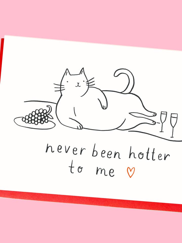 Never Been Hotter Cat Eco Greeting Card for wholesale by Kitty Kenda Papergoods