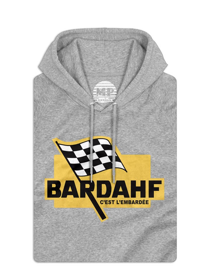 Sweatshirt unisexe avec capuche "Bardahf, c'est l'embardée" pour la vente par Peye et Meye