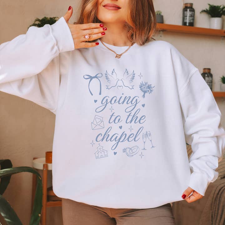 Bride Sweatshirt, Bridal Apparel, Going to the Chapel for wholesale by Bash