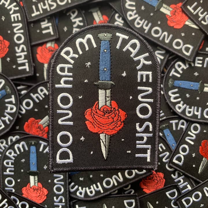 Do No Harm Take No Shit Iron On Patch for wholesale by Good Letters Design