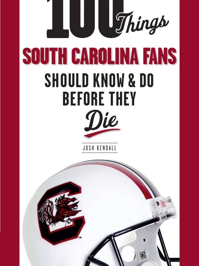 100 Things South Carolina Fans Should Know for wholesale by Independent Publishers Group