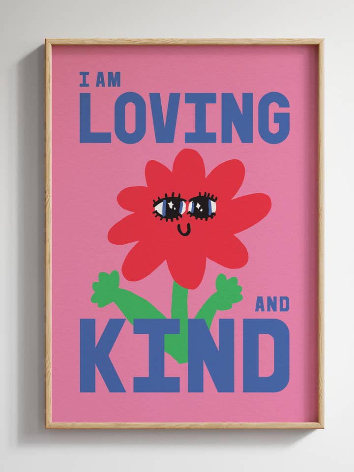 Kunstdruck — „Ich bin liebevoll und gütig“ Affirmation für den Großhandel von SANDERS DE ROEPER