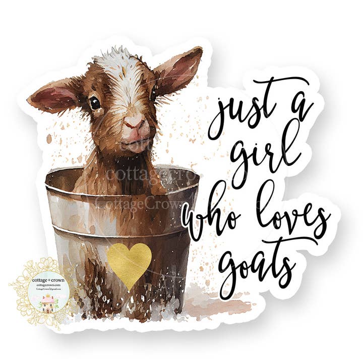 Goat Just A Girl Who Loves Goats Vinyl Decal Sticker for wholesale by cottage + crown